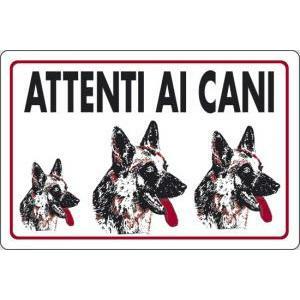 Cartello sengaletico   attenti ai cani