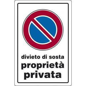 Cartello senalatico  divieto di sosta proprieta pta